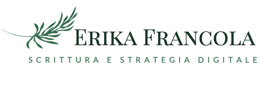 Erika Francola | scrittura e strategia digitale